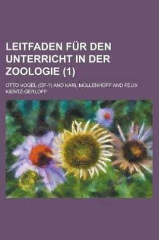 Cover of Leitfaden Fur Den Unterricht in Der Zoologie (1)