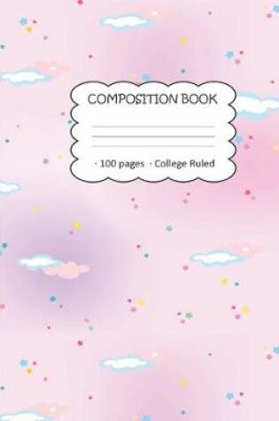 Cover of Composition Book 100 Pages College Ruled