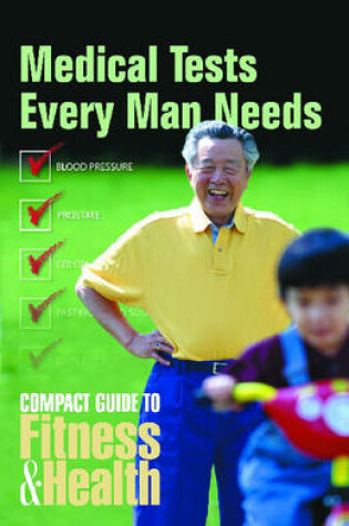 Cover of Medical Tests Every Man Needs