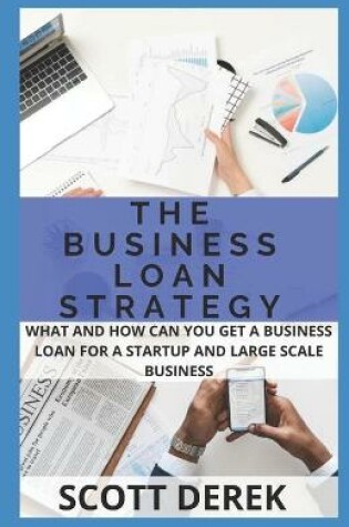 Cover of The Business Loan Strategy