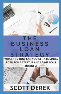 Book cover for The Business Loan Strategy