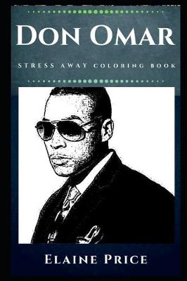 Cover of Don Omar Stress Away Coloring Book