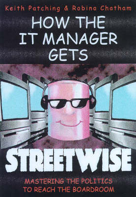 Book cover for How the it Manager Gets Street Wise