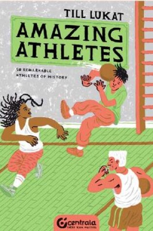 Cover of Amazing Athletes