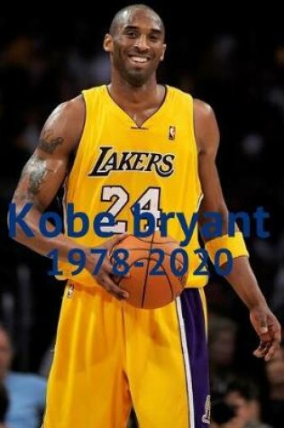 Cover of Kobe bryant 1978-2020