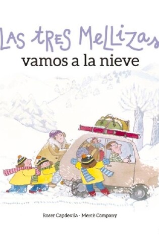 Cover of Las Tres Mellizas Vamos a la Nieve