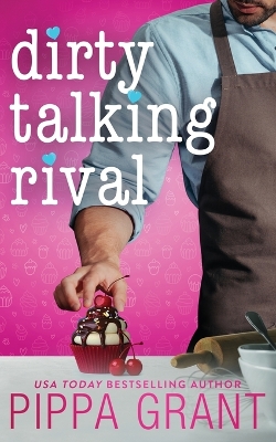 Book cover for Dirty Talking Rival