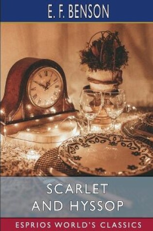 Cover of Scarlet and Hyssop (Esprios Classics)