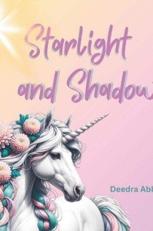 Cover of Starlight and Shadows