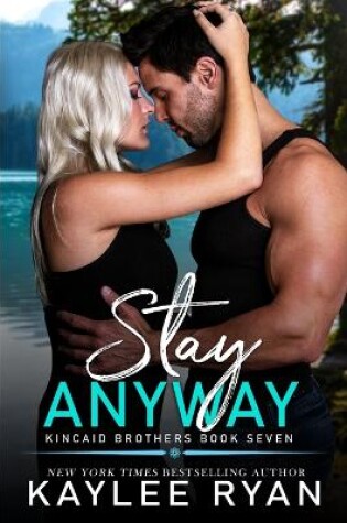 Cover of Stay Anyway