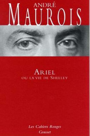 Cover of Ariel Ou La Vie de Shelley