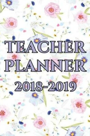 Cover of 2018-2019 Teacher Planner