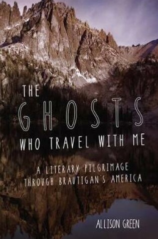 Cover of The Ghosts Who Travel with Me