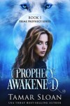 Book cover for Prophecy Awakened