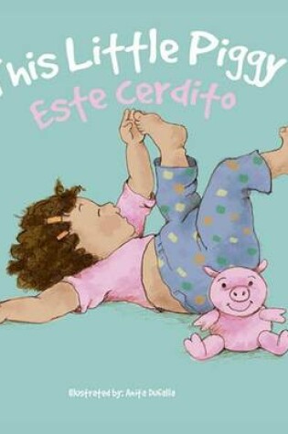 Cover of Esta Cerdito / This Little Piggy