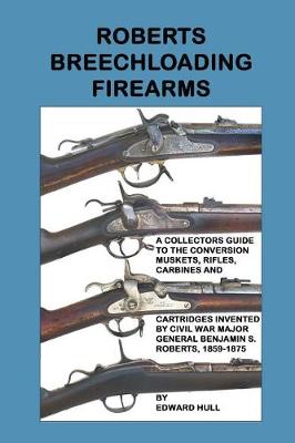 Book cover for Roberts Breechloading Firearms