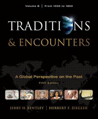 Book cover for Traditions & Encounters, Volume B: From 1000 to 1800