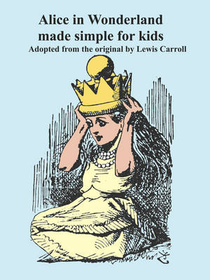 Book cover for Alice in Wonderland Made Simple for Kids