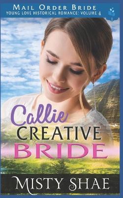 Cover of Callie - Creative Bride