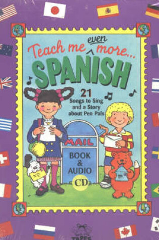 Cover of Teach Me Even More Spanish