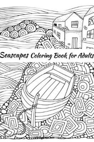 Cover of Seascapes Coloring Book for Adults