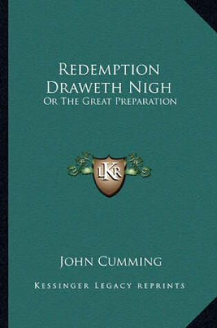 Cover of Redemption Draweth Nigh