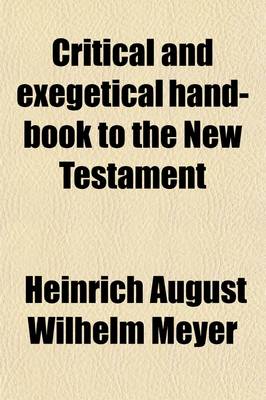 Book cover for Critical and Exegetical Hand-Book to the New Testament Volume 12