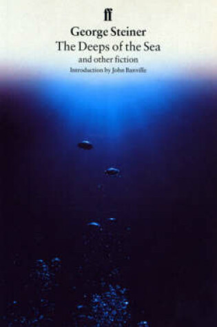 Cover of "The Deeps of the Sea and Other Fiction