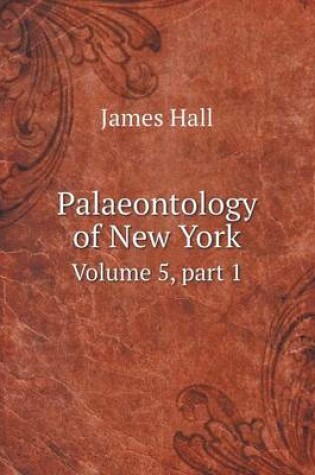 Cover of Palaeontology of New York Volume 5, part 1