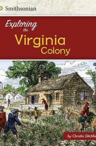 Cover of Exploring the Virginia Colony