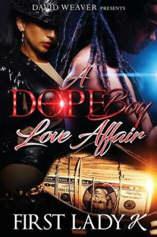 Cover of A Dope Boy Love Affair