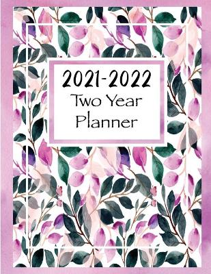 Book cover for 2021-2022 Two Year Planner
