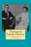 Book cover for Thompson Family History Vol. X, 5th Ed.