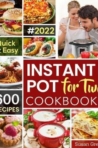 Cover of Instant Pot For Two Cookbook