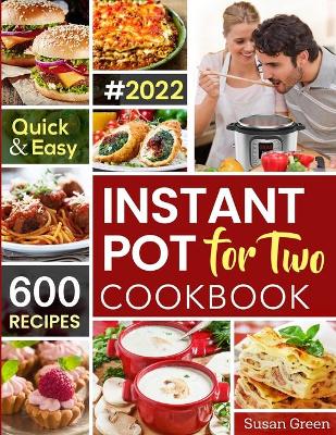 Book cover for Instant Pot For Two Cookbook