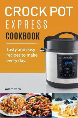 Book cover for Crock Pot Express Cookbook