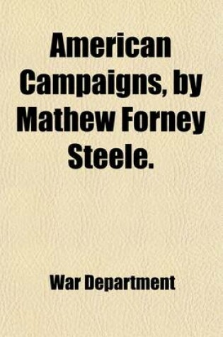 Cover of American Campaigns, by Mathew Forney Steele