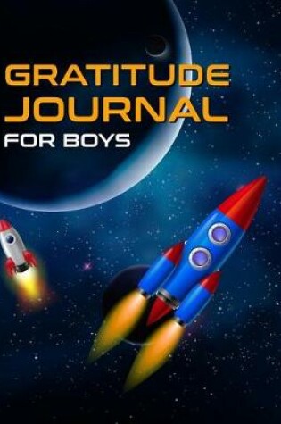 Cover of Gratitude Journal for Boys