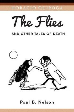 Cover of The Flies and Other Tales of Death