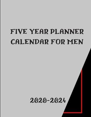 Book cover for Five Year Planner Calendar 2020-2024 For Men