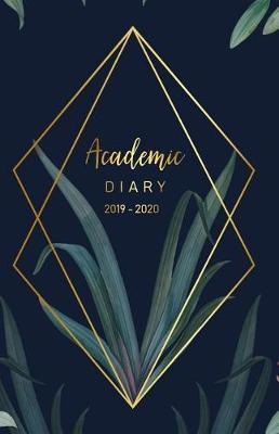 Book cover for Academic Diary 2019 - 2020