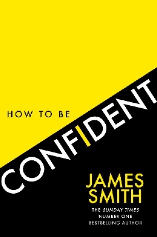 Cover of How to Be Confident