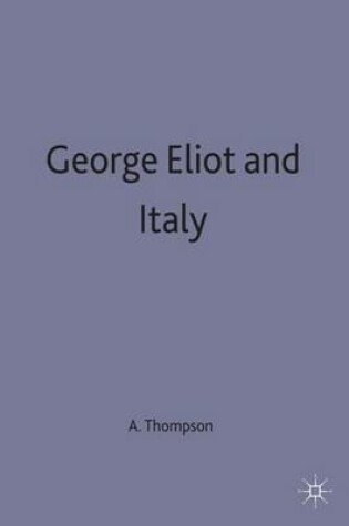 Cover of George Eliot and Italy