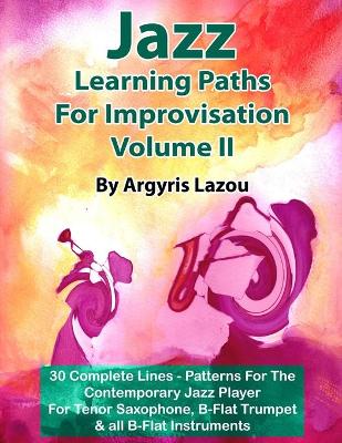 Book cover for Jazz Learning Paths For Improvisation Volume II