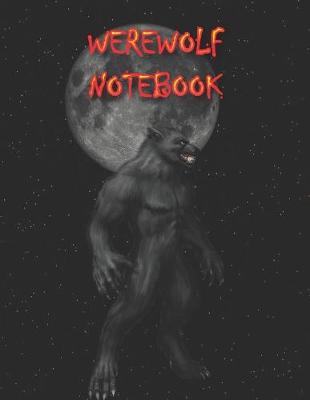 Book cover for Werewolf Notebook