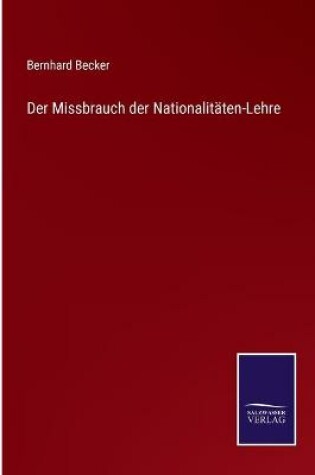 Cover of Der Missbrauch der Nationalitäten-Lehre