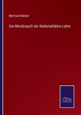 Book cover for Der Missbrauch der Nationalitäten-Lehre