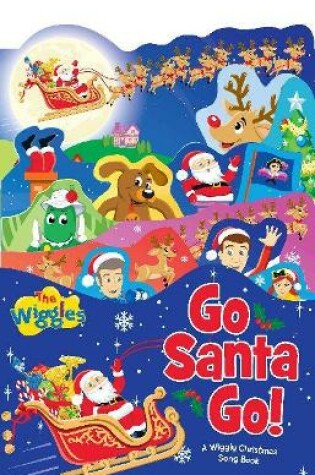 Cover of The Wiggles: Go Santa Go