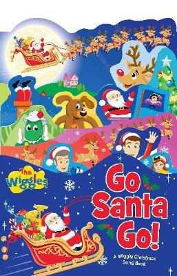 Book cover for The Wiggles: Go Santa Go