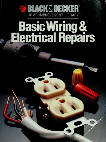 Cover of Basic Wiring & Electric Repair